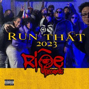 Run That Freestyle (feat. Raymundo, GetInTune, Chainz Cobainz, Rue Gali, DoperDanSilky, Private Flyte Euro, 3wayblè & Leshley) [Explicit]