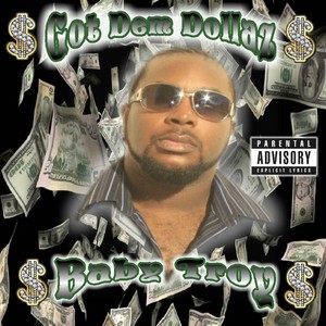 Got Dem Dollaz (Explicit)
