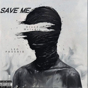 Save Me (Explicit)