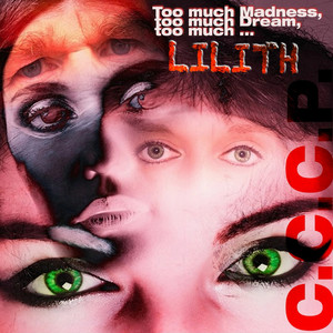 Too Much Madness, Too Much Dream, Too Much Lilith! (Dark Wave Mix)