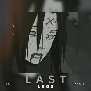 Last Legs (feat. Jassii)