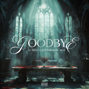 GOODBYE (Explicit)