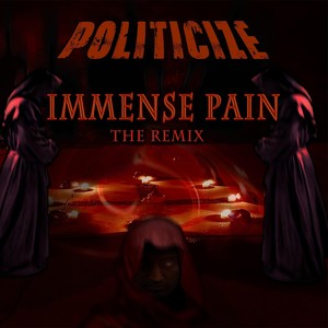 Immense Pain[feat. Jason Porter] (Remix|Explicit)