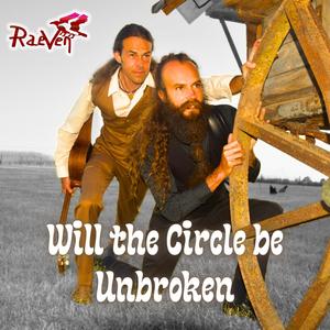 Will the Circle be Unbroken