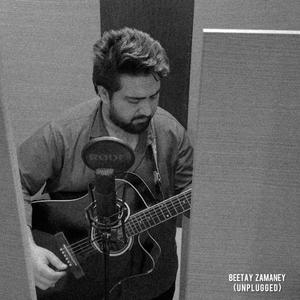 Beetay Zamaney (Unplugged )