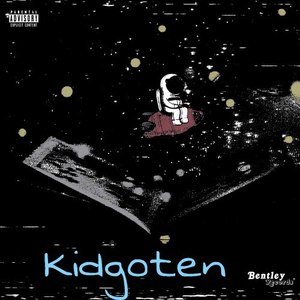 Kidgoten (Explicit)