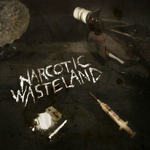 Narcotic Wasteland