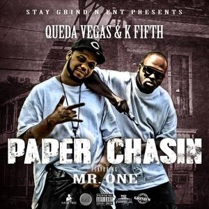 Paper Chasin (feat. Mr. One)