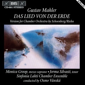 Das Lied von der Erde (The Song of the Earth) (arr. A. Schoenberg for voice and ensemble) - I. Das Trinklied vom Jammer der Erde