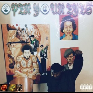 Open Your Eyes (Explicit)