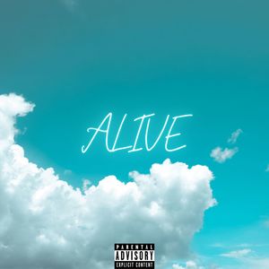 Alive (Explicit)