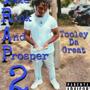 Take Risk And Prosper 2 (Explicit)