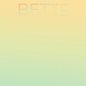 Bette