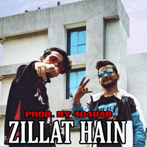 ZILLAT HAI (Explicit)