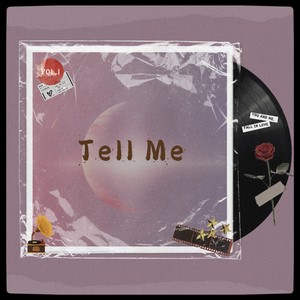Tell Me