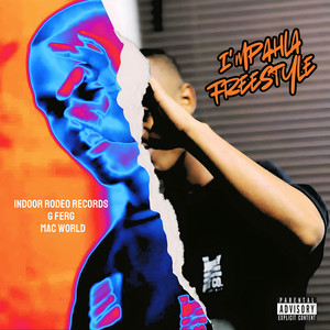 I'mpahla Freestyle (Explicit)