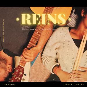 Reins (feat. FireflyAlibi)
