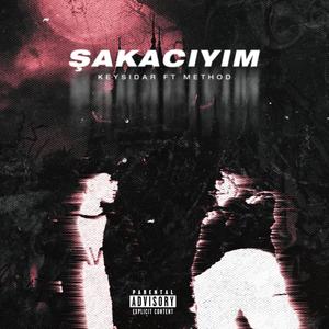 Şakacıyım (feat. method) [Explicit]