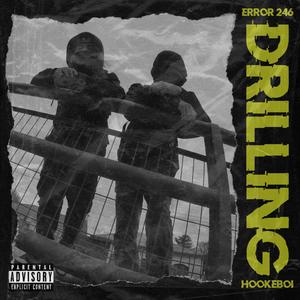 Drilling (feat. hookeboi)