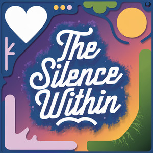 The Silence Within