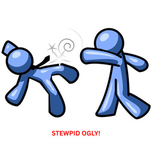 Stewpid Ogly!