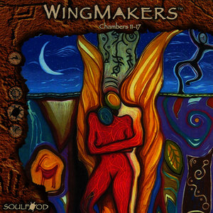 Wingmakers (Chambers 11-17)