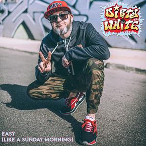 Easy (Like A Sunday Morning) (feat. Liquid Number 9) [Explicit]