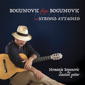 Bogunovic Plays Bogunovic With Strings Attached