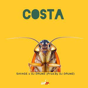 Costa (feat. Dj Drumz) [Explicit]