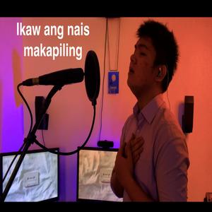 Ikaw ang nais makapiling