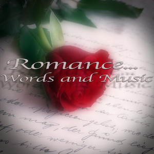 Romance, Music and Words