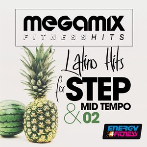 MEGAMIX FITNESS LATINO HITS FOR STEP AND MID TEMPO 02