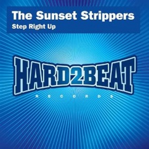 Step Right Up (Sunset Strippers Refix)