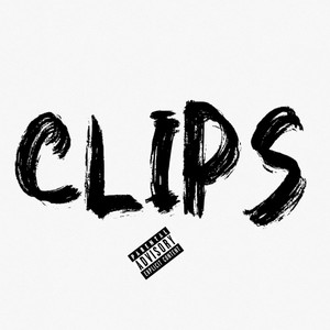 Clips (feat. Sneakergang Tee Why & Dswag) [Explicit]