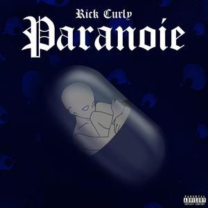 Paranoie (Explicit)