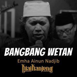 Bangbang Wetan (Live In Yogyakarta)