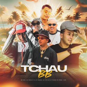 TCHAU BB (Explicit)