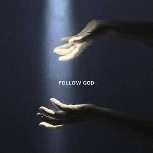Follow God (Est. 2020)