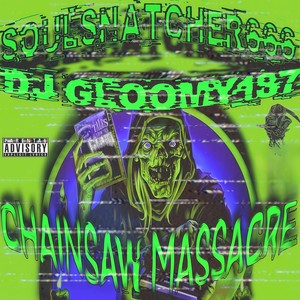 Chainsaw Massacre (Explicit)