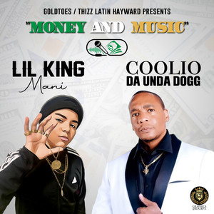 Lil King Mani - Money and Music (Explicit)