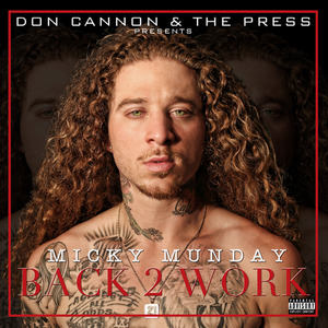 Back 2 Work (Presented by Don Cannon)