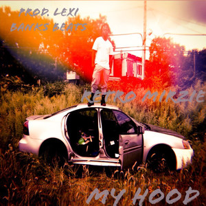 My Hood (Explicit)