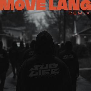 Mové Lang Remix (Explicit)