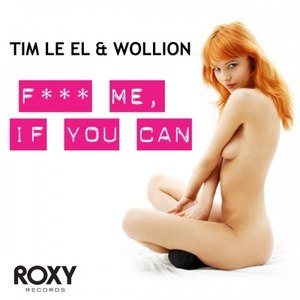 F*** Me, If You Can (Vocal Mix|Explicit)