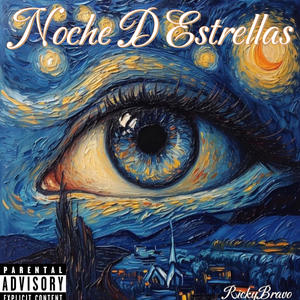 Noche D Estrellas (Explicit)