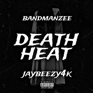 death heat (Explicit)