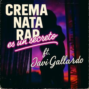 ES UN SECRETO (feat. Javi Gallardo) (Explicit)