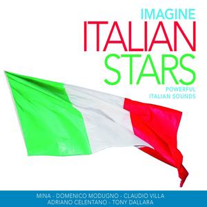 Imagine Italian Stars - 100 Powerful Italian Sounds