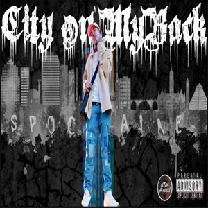 City on My Back (Explicit)
