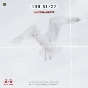 GOD BLESS (Explicit)